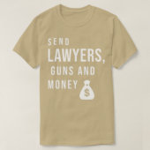 弁護士の銃とお金を送る1 Tシャツ (デザイン正面)