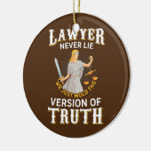 弁護士は決して金型の真理法学校だけうそをつかない セラミックオーナメント (左)