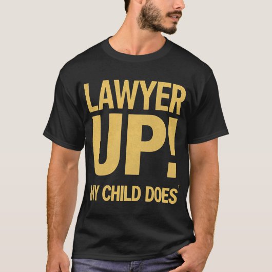弁護士を育てました。どういたしまして Tシャツ (正面)