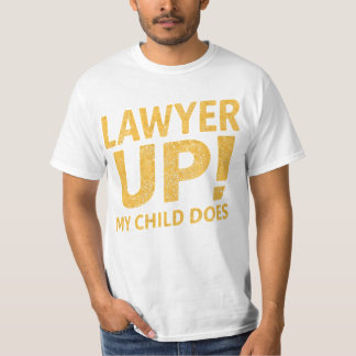 弁護士を育てました。どういたしまして Tシャツ