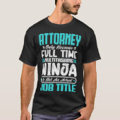 弁護士マルチタスクジョーク職業スキル Tシャツ (正面)
