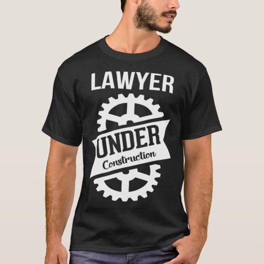 弁護士建設中 法学生にぴったり Tシャツ (正面)