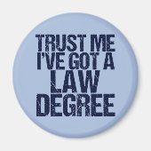 弁護士法科卒業おもしろいを信頼する マグネット (正面)