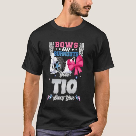弓かバーンアウトか あなたのTioはあなたを愛してる 性別発表 Tシャツ (正面)