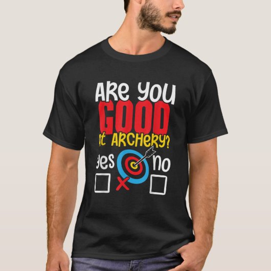 弓射手のボウマンが得意か Tシャツ (正面)