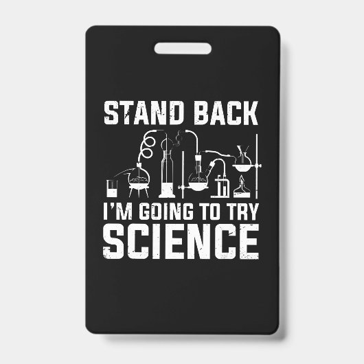引いてて、科学を試してみる 生物学ギフト バッジ (正面)