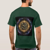 引き寄せたいエネルギーを放て モチベーションテイ Tシャツ (裏面)
