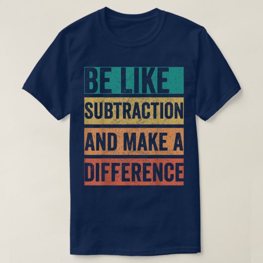 引き算のように違いを生む 数学 Tシャツ (デザイン正面)
