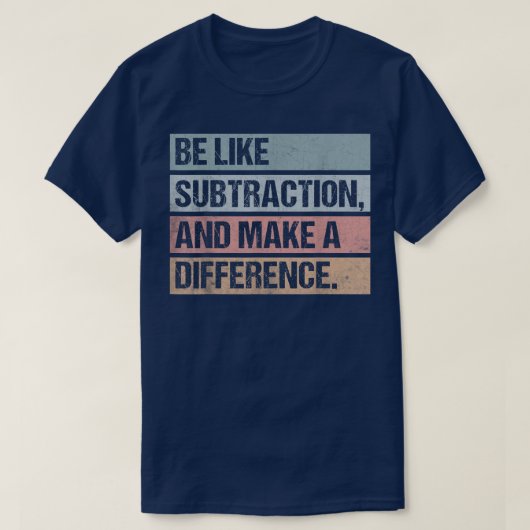 引き算のように違いを生む 数学 Tシャツ (デザイン正面)