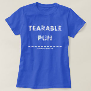 引き裂き可能な駄洒落 Tシャツ