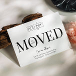 引っ越しましたロゴOfficeアドレスの変更 ポストカード<br><div class="desc">このミニマルなWe Have Moved Business Logoはがきデザインを使用して、お客様、従業員、および配送業者に新しいオフィスのアドレスを伝える。フォント付き白黒デザインモダン、会社のロゴ用の宇宙、新しい住所、連絡詳細、開館時間を備えたハガキを移動しモダンて、お客様やサプライヤの住所の変更に関して更新する簡単方法である。</div>