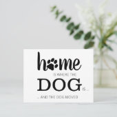 引っ越しました新しいホームドッグペットの動き発表 ポストカード (スタンド正面)