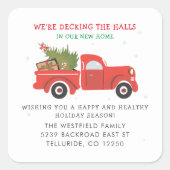 引っ越しました新しい住所レッドトラッククリスマスムービング スクエアシール (正面)