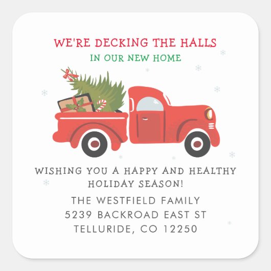 引っ越しました新しい住所レッドトラッククリスマスムービング スクエアシール (正面)