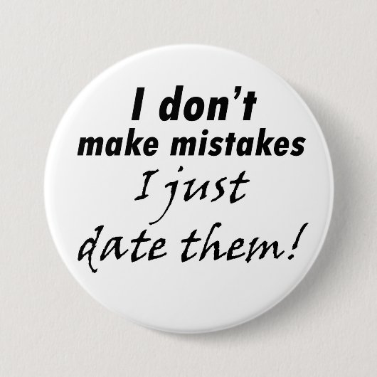 引用文おもしろいことわざボタンは彼女のためのおもしろいギフトをジョーク 缶バッジ (正面)