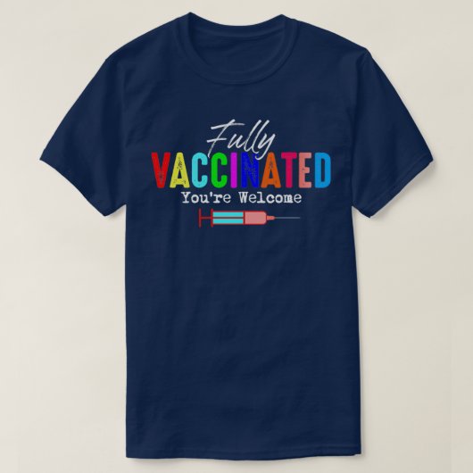 引用文おもしろいの予防接種を受け付けた歓迎 Tシャツ (デザイン正面)