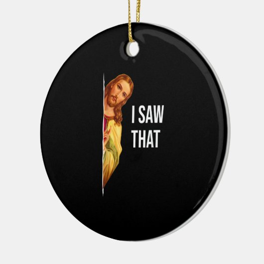 引用文おもしろいイエスミーム私はそのクリスチャン神を見た セラミックオーナメント (左)