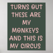 引用文おもしろいウォールアート私のモンキーポスター ポスター (正面)
