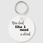 引用文おもしろいギフトおもしろいユーモア友人ジョークキーホルダー キーホルダー (正面)