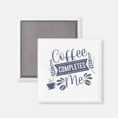 引用文おもしろいコーヒーが完了 マグネット (正面/裏面)