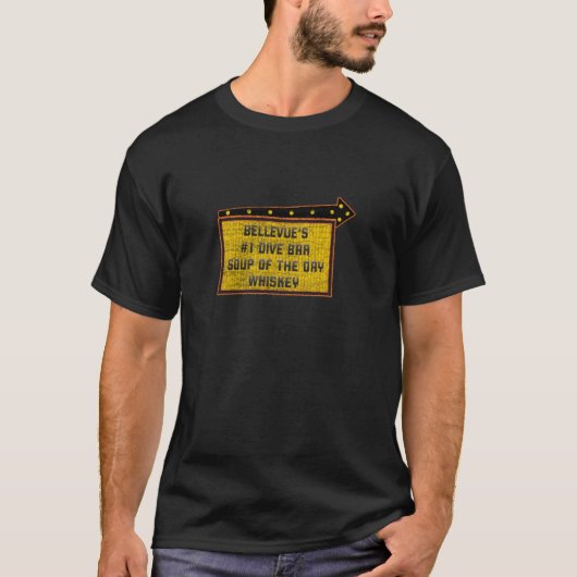 引用文おもしろいベルビューSダイブバーウイスキーサイン Tシャツ (正面)
