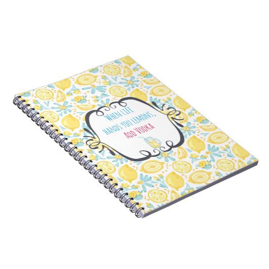 引用文おもしろいライフがレモンを手に、ウォッカを追加 ノートブック (右側)