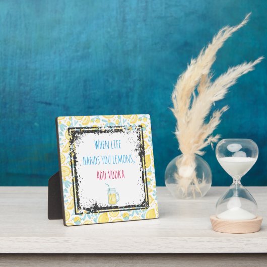 引用文おもしろいライフがレモンを手に、ウォッカを追加 フォトプラーク (インサイチュ)