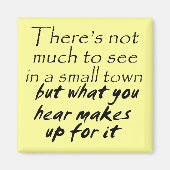 引用文おもしろい冷蔵庫用マグネットスモール・タウン・ジョーク マグネット (正面)