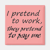 引用文おもしろい冷蔵庫用マグネットユーモアおもしろいオフィスの贈り物 マグネット (正面)