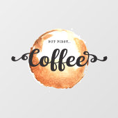 引用文が最初のコーヒータイポグラフショップカフェ ウィンドウサイン (シート)