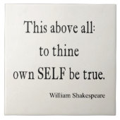 引用文がThineに自己を所有するシェークスピアは本当の引用文です タイル (正面)