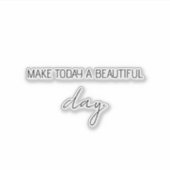 引用文ことわざは今日の美しい日を作カスタムる シール (正面)