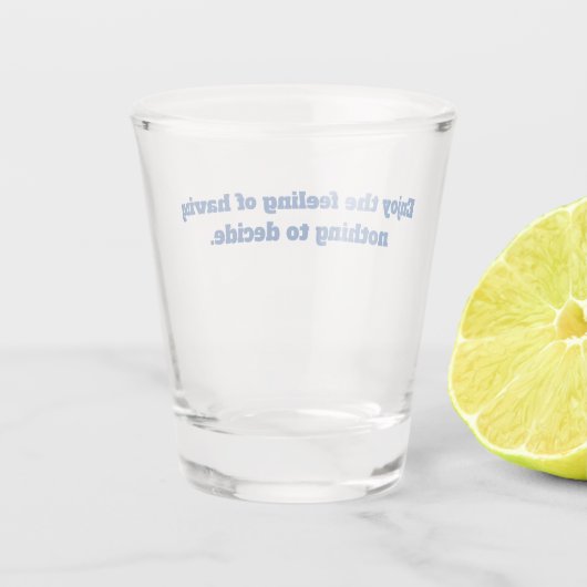 引用文の退職を楽しんで下さい ショットグラス (裏面)
