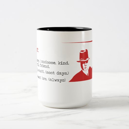 引用文は兄弟、誕生日プレゼント、最も最高のなbroのために襲います ツートーンマグカップ (中央)