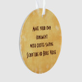 引用文またはことわざでオーナメントを作成する オーナメント (正面)