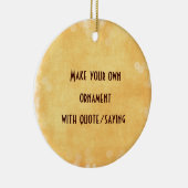 引用文またはことわざでオーナメントを作成する セラミックオーナメント (右)