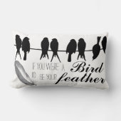 引用文もしよ、ぼくが羽になるお前の鳥だ ランバークッション (正面)