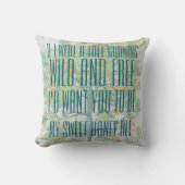 引用文もし – 私は野生と自由に成長した木だった クッション (正面)