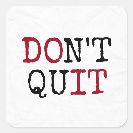 引用文やめやる気を起こさせるしない スクエアシール (正面)