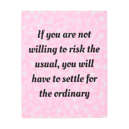 引用文やる気を起こさせるとことわざピンクガーリー メタルプリント