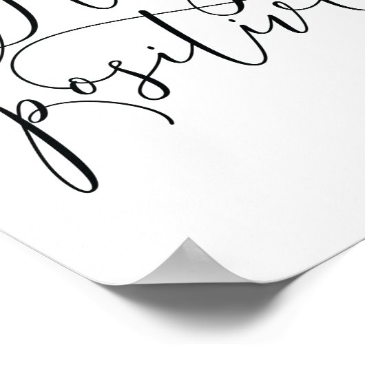 引用文やる気を起こさせるアートポスター |ステイ前向き ポスター (角)