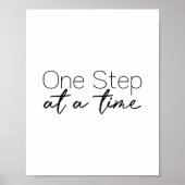 引用文やる気を起こさせるアートポスター |一度に1ステップ ポスター (正面)