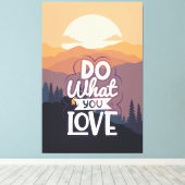 引用文やる気を起こさせるデザイン好きなことをする キャンバスプリント (インサイチュ (ウッドフロア))