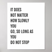 引用文やる気を起こさせる名孔子引用文8x10 ポスター (正面)