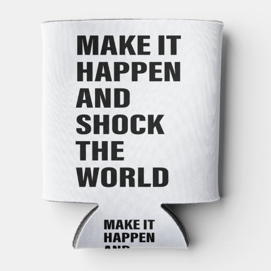 引用文アートの成功の人生のヒントやる気を起こさせるアートワード 缶クーラー (正面)