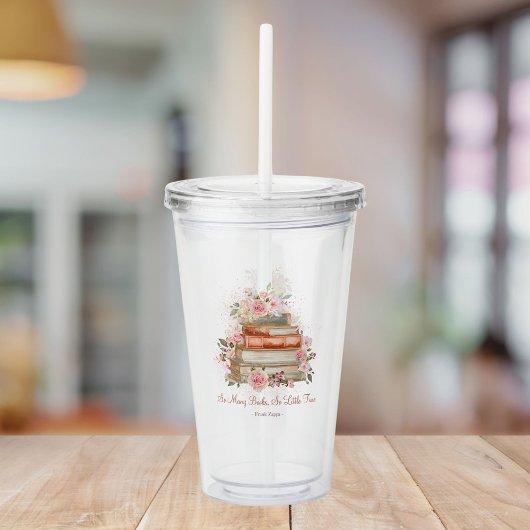 引用文カスタムブックスアンドヴィンテージピンクローズ アクリルタンブラー
