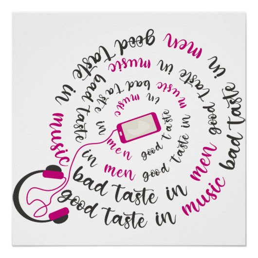 引用文ガーリー男性の音楽の悪趣味の良い味 ポスター (正面)
