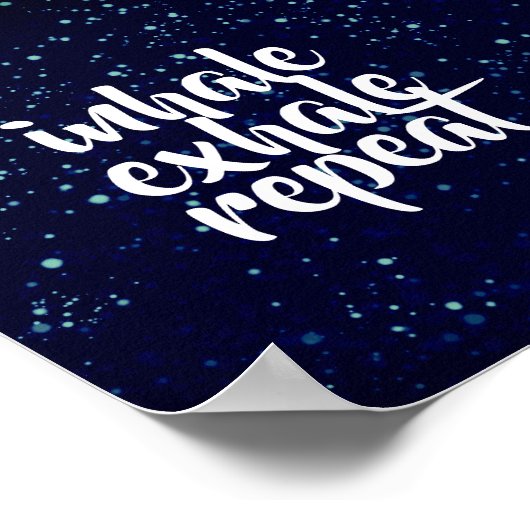 引用文ポスタやる気を起こさせるーinhale exhale repeat ポスター (角)