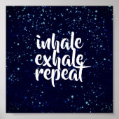 引用文ポスタやる気を起こさせるーinhale exhale repeat ポスター (正面)