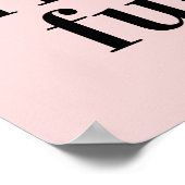 引用文ポスター感動的ピンクを吸う ポスター (角)